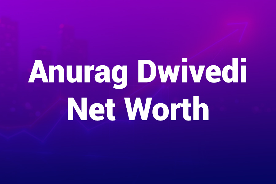 Anurag Dwivedi Net Worth 2025: A Comprehensive Overview