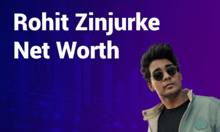 Rohit Zinjurke Net Worth 2025: Exploring the Financial Landscape of An Emerging Star