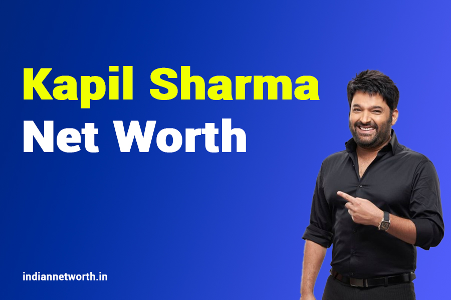 Kapil Sharma Net Worth 2025: An In-Depth Look at the Comedian’s Wealth and Success
