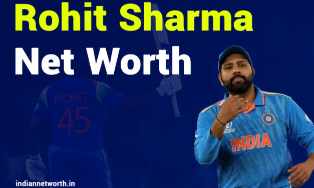 Rohit Sharma Net Worth 2025: A Comprehensive Analysis