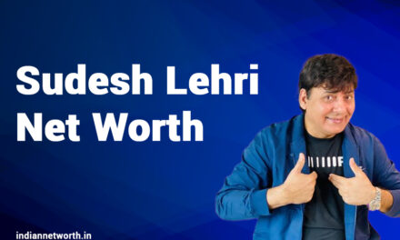 Sudesh Lehri Net Worth 2025: A Comprehensive Overview