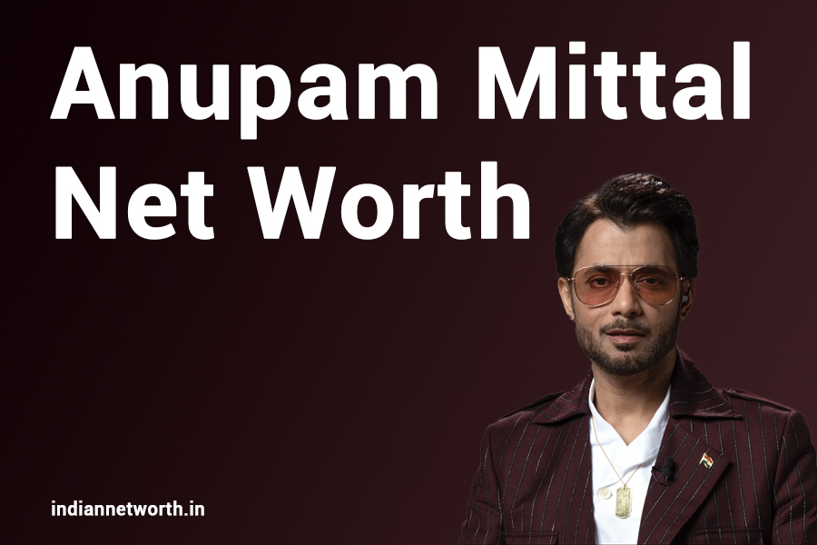 Anupam Mittal Net Worth 2025: A Comprehensive Insight