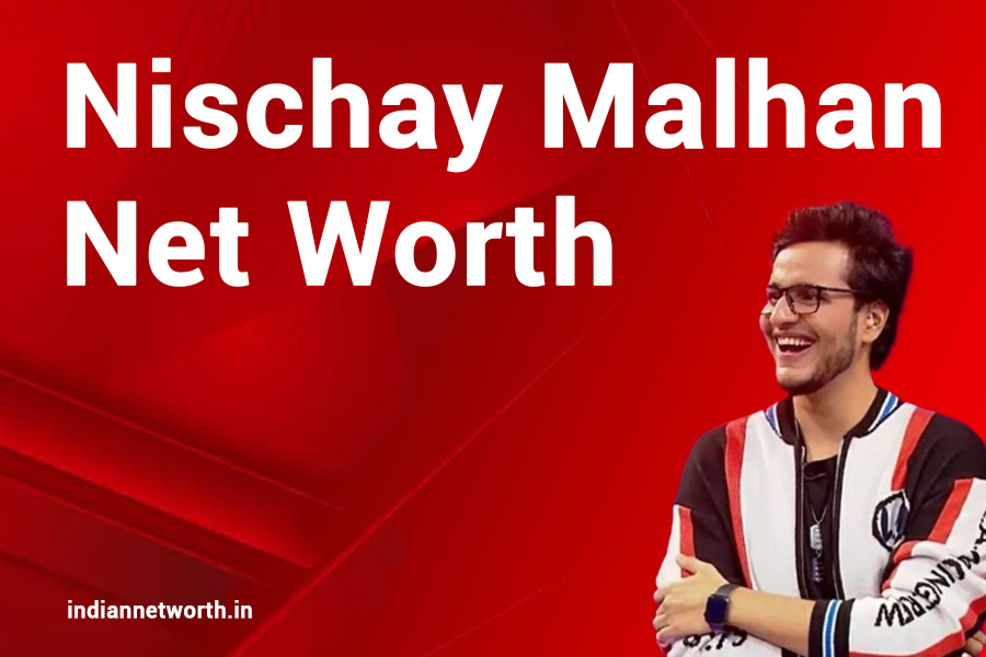 Nischay Malhan Net Worth 2025