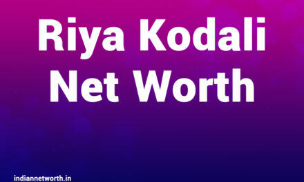 Riya Kodali Net Worth 2025: Exploring the Rising Star’s Financial Success