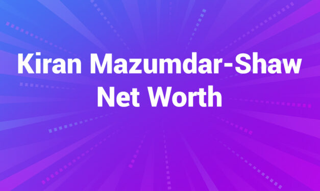 Kiran Mazumdar-Shaw Net Worth: The Story of India’s Biotech Pioneer