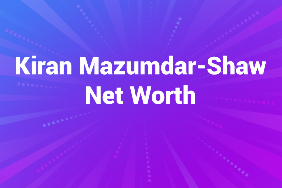 Kiran Mazumdar-Shaw Net Worth: The Story of India’s Biotech Pioneer