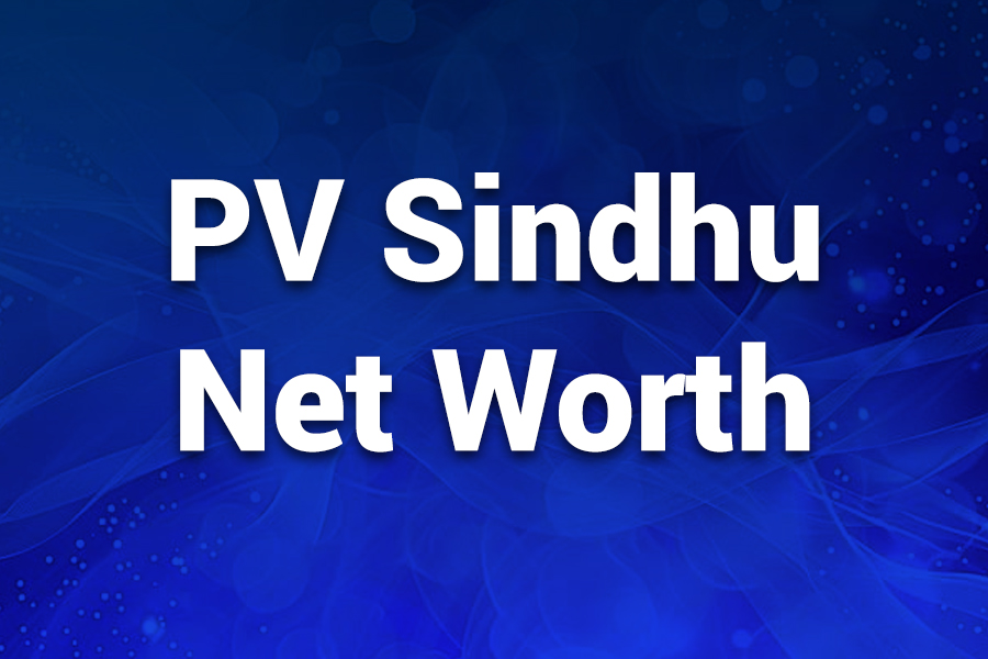 How publications estimate Sindhu’s net worth