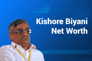 kishore biyani net worth