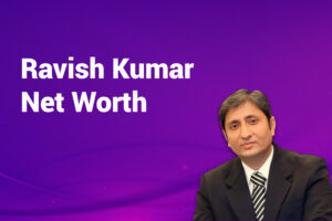 ravish kumar net worth
