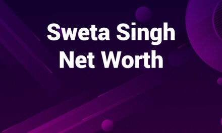 Sweta Singh Net Worth: A Comprehensive Insight